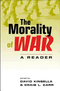 Morality of War: A Reader