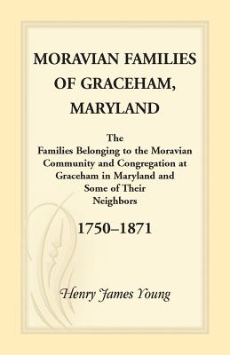 Moravian Families of Graceham, Maryland - Young, Henry James