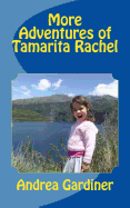 More Adventures of Tamarita Rachel