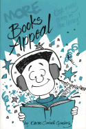 More Books Appeal: Keep Young Teens in the Library - Gomberg, Karen Cornell