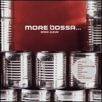 More Bossa: Remix Album - Various Artists