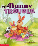 More Bunny Trouble (REV)