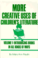 More Creative Uses of Children's Literature
