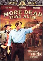 More Dead Than Alive - Robert Sparr
