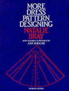 More Dress Pattern Designing, Fourth Edition