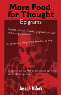 More Food for Thought: Epigrams