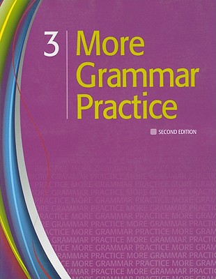 More Grammar Practice 3 - Heinle