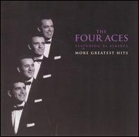 More Greatest Hits - The Four Aces