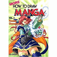 More How to Draw Manga: Penning Characters