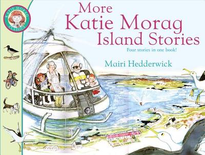 More Katie Morag Island Stories - Hedderwick, Mairi, Dr.