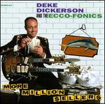 More Million Sellers - Deke Dickerson and the Ecco-Fonics