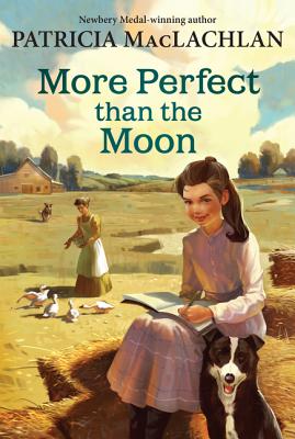 More Perfect Than the Moon - MacLachlan, Patricia