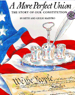 More Perfect Union: The Story of Our Constitution