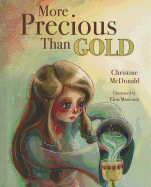 More Precious Than Gold