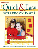 More Quick & Easy Scrapbook Pages