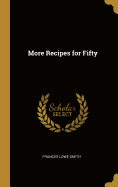 More Recipes for Fifty