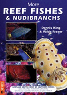 More Reef Fishes & Nudibranchs: East and South Coast of Southern Africa