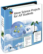 More Science Projects for All Students