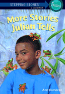 More Stories Julian Tells - Cameron, Ann