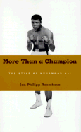 More Than a Champion: The Style of Muhammad Ali