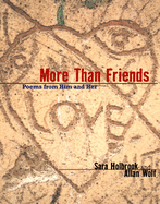 More Than Friends: Poems from Him and Her