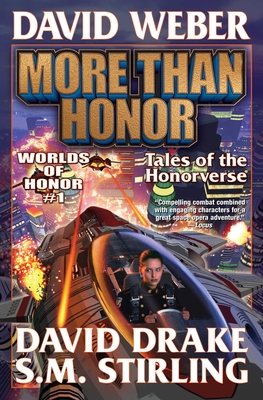 More Than Honor - Weber, David (Editor)