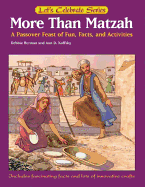 More Than Matzah: A Passover Feast of Fun, Facts, and Activities