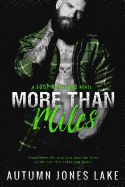 More Than Miles (Lost Kings MC #6): A Lost Kings MC Novel