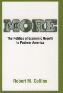More: The Politics of Economic Growth in Postwar America