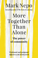 More Together Than Alone: The Power of Community