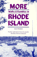 More Walks and Rambles in Rhode Island