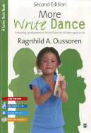 More Write Dance: Extending Development of Write Dance for Children Age 5-9