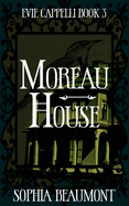 Moreau House