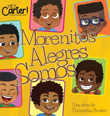 Morenitos Alegres Somos - Booker, Thomishia