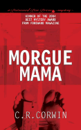 Morgue Mama