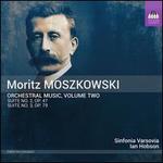 Moritz Moszkowski: Orchestral Music, Vol. 2