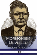 Mormonism Unveiled