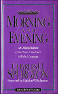 Morning and Evening: An Updated Edition of the Classic Devotional in Today's Language