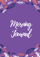 Morning Journal: 200 Pages, Playful Purple Gratitude Journal, Daily/Nightly Prompts (7 X 10 In.)