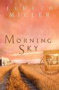 Morning Sky - Miller, Judith