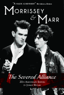 Morrissey & Marr Severed: Updated Edition