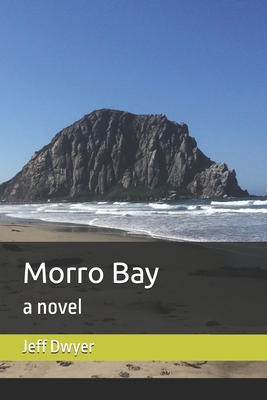 Morro Bay - Dwyer, Jeff