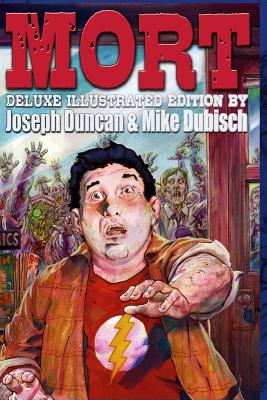 Mort: Deluxe Illustrated Edition - Duncan, Joseph