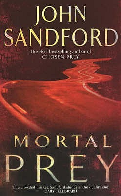 Mortal Prey - Sandford, John