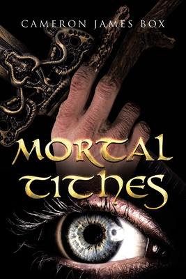 Mortal Tithes - Box, Cameron James