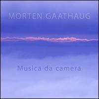 Morten Gaathaug: Musica da camera  - Ellen Ugelvik (piano); Ensemble Bjrvika; Per Andreas Tnder (baritone); Tore Dingstad (piano)