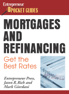 Mortgages and Refinancing: Get the Best Rates