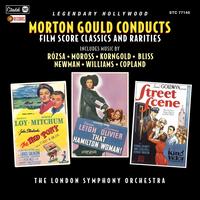 Morton Gould Conducts Film Score Classics and Rarities - Morton Gould/London Symphony Orchestra
