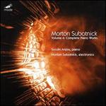 Morton Subotnick, Vol. 4: Complete Piano Works