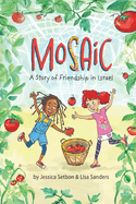 Mosaic: A Story of Friendship in Israel